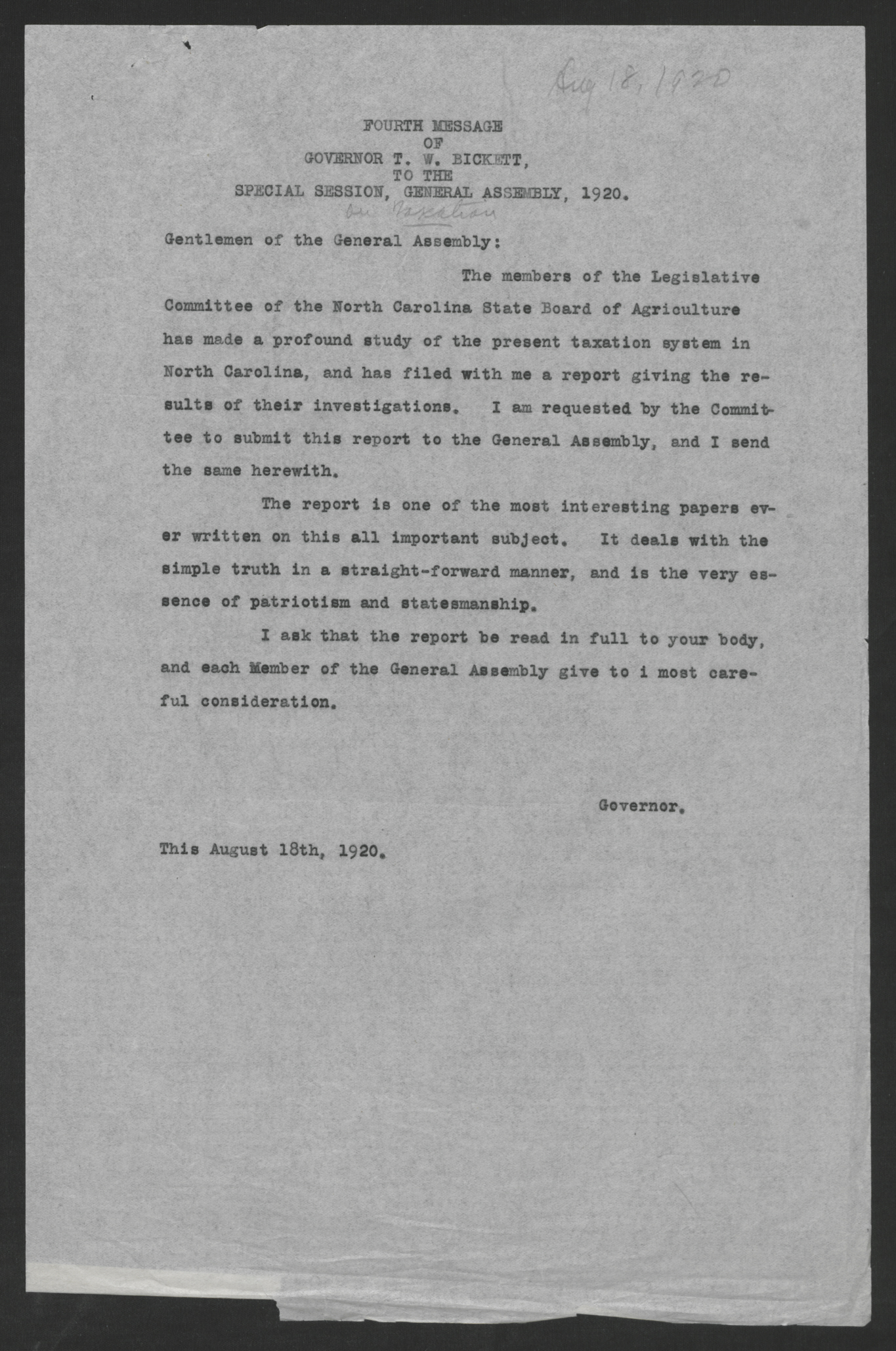 Fourth Message of Gov. Thomas W. Bickett to the General Assembly, August 18, 1920