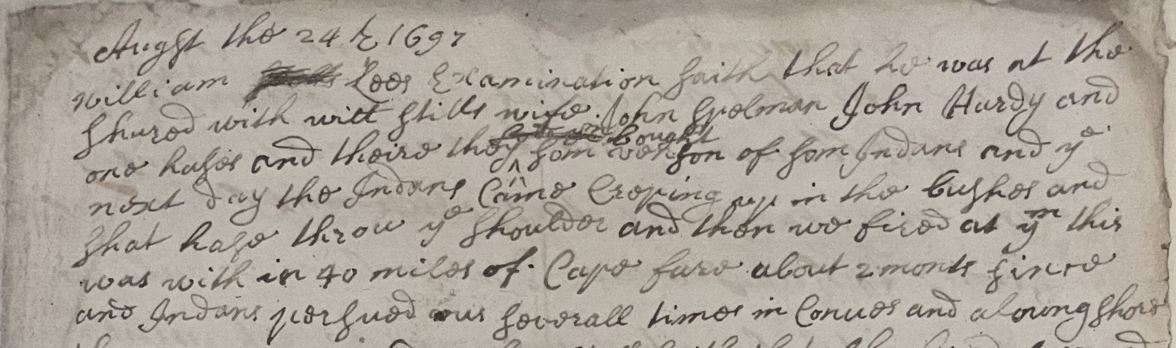 Examination of William Lee, 24 August 1697